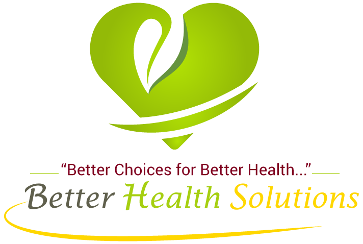 Better Health Solutions — Better Choices for Better Health